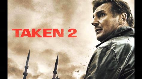 taken 2 film complet francais gratuit youtube